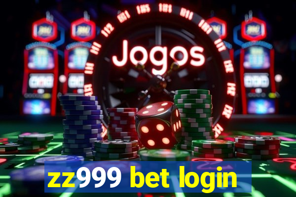 zz999 bet login